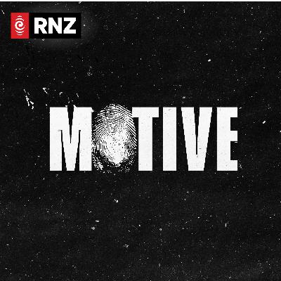 Introducing: Motive - RNZ's true crime podcast super feed