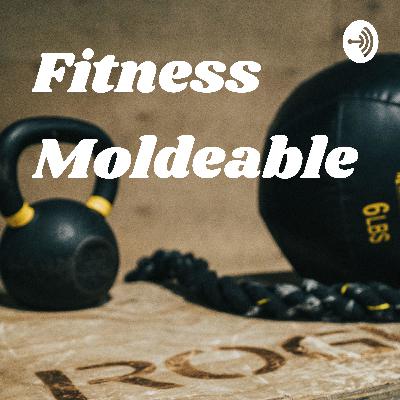 Fitness Moldeable - Cap.1 - Comienzo