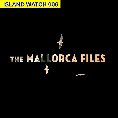 IW006 - The Mallorca Files IW006 - The Mallorca Files