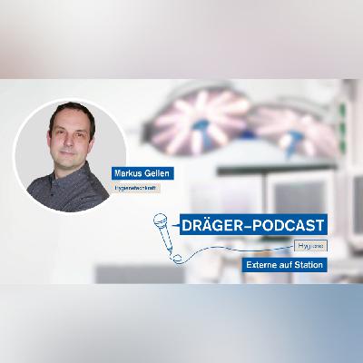 Der Dräger-Podcast #1: Hygiene | Externe Auf Station