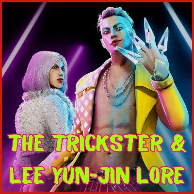 Ep 37: The Trickster & Lee Yun-Jin Lore From All-Kills Ep 37: The Trickster & Lee Yun-Jin Lore From All-Kills