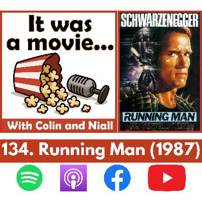 134. The Running Man (1987)