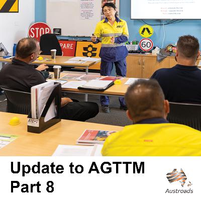 Update to Guide to Temporary Traffic Management Part 8