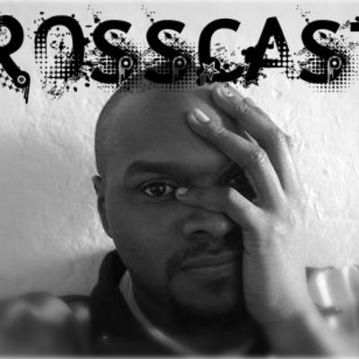 Rosscast Episode 149