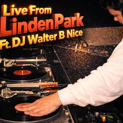 EP. #12 Salsa Dura con swing "Live From Linden Park" Ft. DJ Walter B Nice (April 7th, 2026) EP. #12 Salsa Dura con swing "Live From Linden Park" Ft. DJ Walter B Nice (April 7th, 2026)