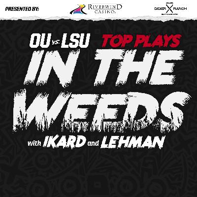 "In the Weeds": Top Plays in OU Football's 17-13 Win vs. LSU