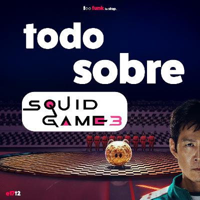 Lo que nadie dice sobre Elio, Rayuela y El Juego del Calamar 3
