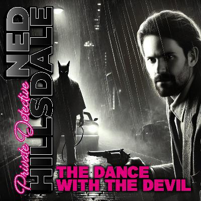 Ned Hillsdale and the Dance with the Devil