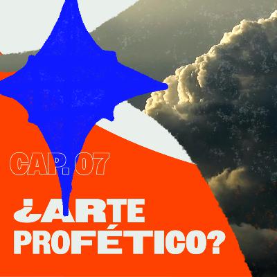 LA TRUTH - Cap. 7 - ¿Arte Profético?