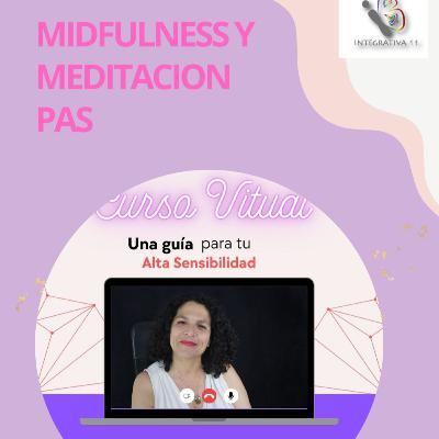 MINDFULNESS Y MEDITACION PARA PAS