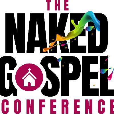 NAKED GOSPEL CONFERENCE (Day 3)