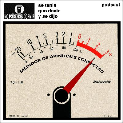 Se tenía que decir y se dijo