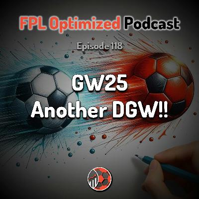 Episode 118. GW25 Another DGW!!
