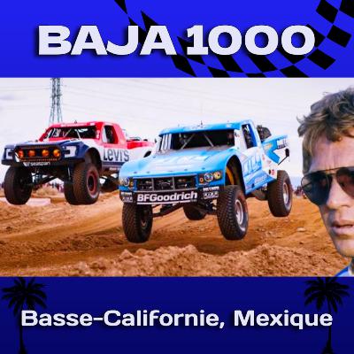La Course la plus Extrême des Etats-Unis, Le BAJA 1000