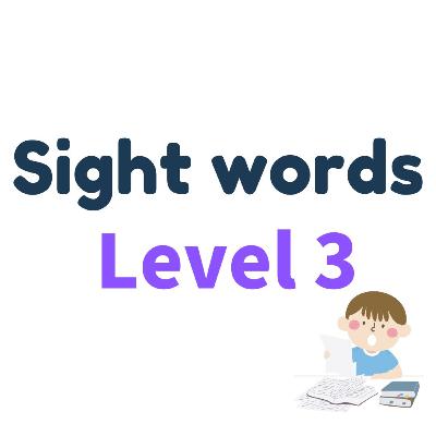 Sight Words lvl3 (31-60) Sight Words lvl3 (31-60)