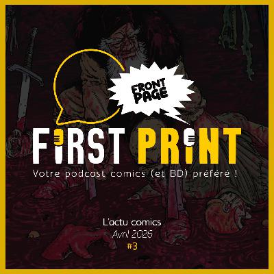 Front Page : l'actualité comics d'avril 2026 #3 (sur 3) ! Front Page : l'actualité comics d'avril 2026 #3 (sur 3) !