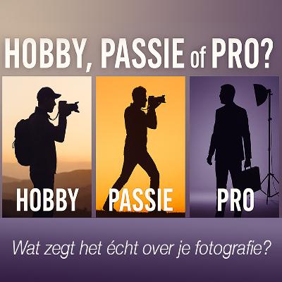 🧠 "Is Geld Het Verschil? Hobby, Passie of Pro in Fotografie" Podcast afl. #6 De Onzichtbare Foto 🧠 "Is Geld Het Verschil? Hobby, Passie of Pro in Fotografie" Podcast afl. #6 De Onzichtbare Foto