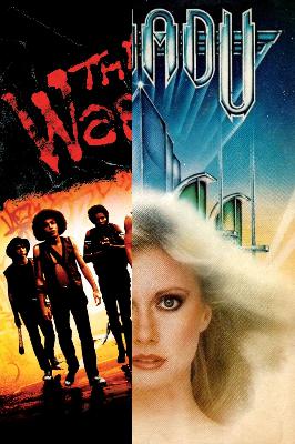 The Warriors (1979) & Xanadu