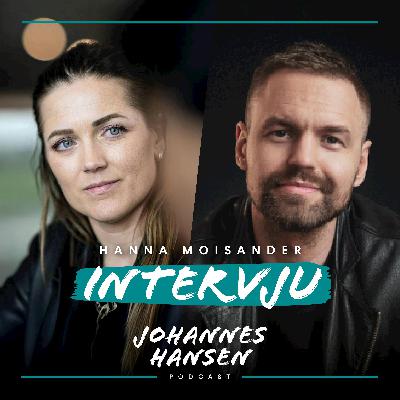 #693. Grundaren Hanna Moisander om impostor syndrome, misstag i styrelserummet och nyfikenhet som strategi