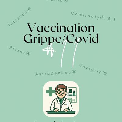 #11 Vaccination Grippe/Covid