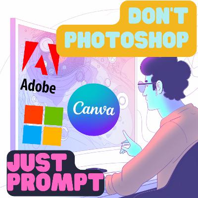 識打Prompt好過識整圖: TikTok 國會聽證會 | ChatGPT plugins | 設計平台AI大戰：Canva vs Adobe Firefly | 微軟 image creator