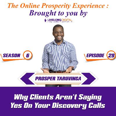 Why Clients Aren't Saying Yes On Your Discovery Calls