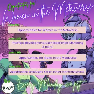Opportunities for women in the Metaverse Opportunities for women in the Metaverse