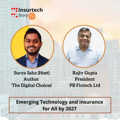 Emerging Technology and Insurance for all by 2027