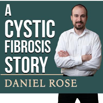 A Cystic Fibrosis Story