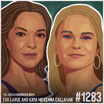 1283: Eva LaRue & Kaya McKenna Callahan | 12 Years Hunted by a Stalker
