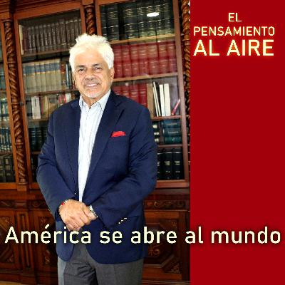 América se abre al mundo América se abre al mundo