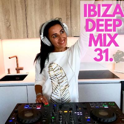Ibiza Deep MIX 31 #MelodicTechno #ProgressiveHouse