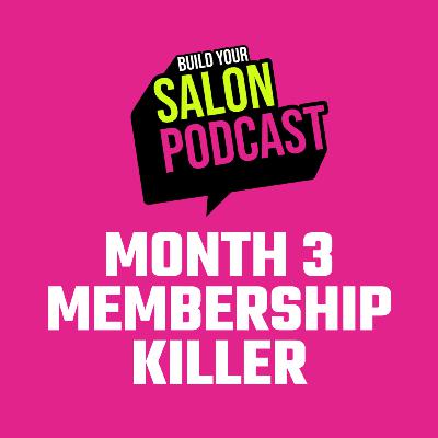 Why Salon Memberships Fail in Month 3 | The Fix Nobody Tells You Why Salon Memberships Fail in Month 3 | The Fix Nobody Tells You