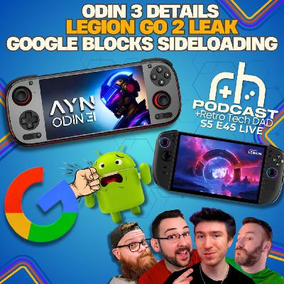 AYN Odin 3 CPU, Legion Go 2 LEAKED & Google Blocks Sideloading?