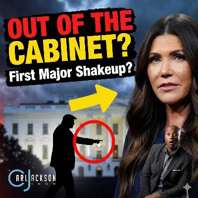Kristi Noem Becomes First Casualty of Trump Cabinet