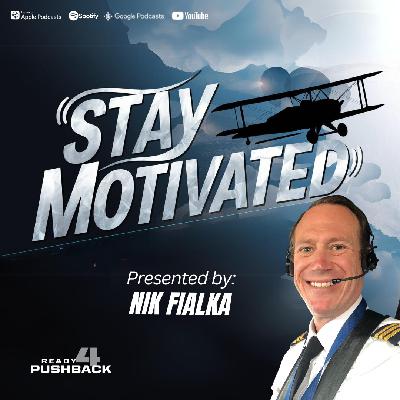 Ep167:  Stay Motivated on Your Flight to the Top