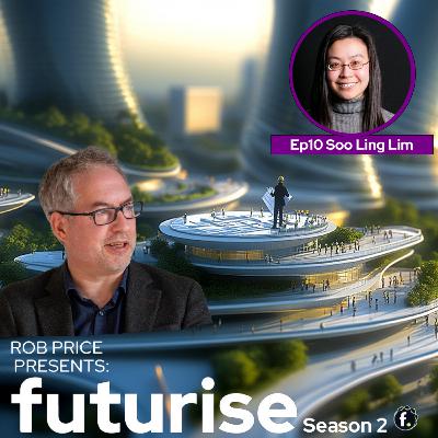 S2E10 - Soo Ling Lim - Multi-Multi-Agent Teams at Futuria S2E10 - Soo Ling Lim - Multi-Multi-Agent Teams at Futuria
