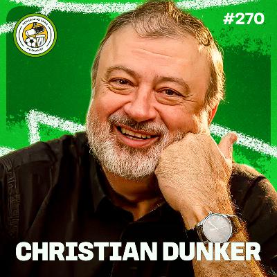 Tomando uma com... CHRISTIAN DUNKER #EP270