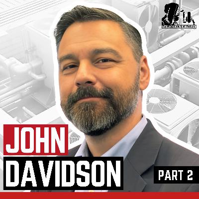 HVAC Failures Every Installer Must Avoid to Protect Compressors with John Davidson | Part 2