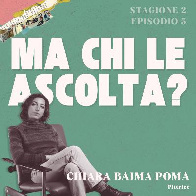 Ep. 15 - Quando l’arte diventa memoria viva. Con Chiara Baima Poma, Pittrice