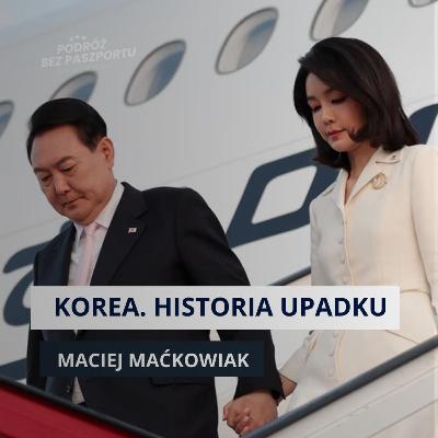 UPADEK DYNASTII W KOREI: z salonów do celi. Koniec pary prezydenckiej