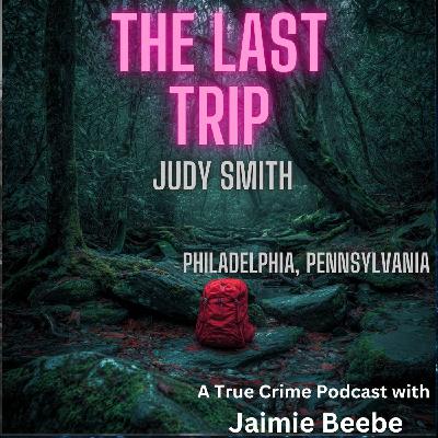 84: Judy Smith: Philadelphia, Pennsylvania