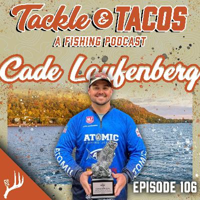 River Anglers, Look Under Your Bed for Cade Laufenberg Before You Sleep! Episode 106