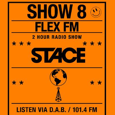 FRIDAY - 08 11 2024 - DJ STACE - FLEX FM (SHOW 8)