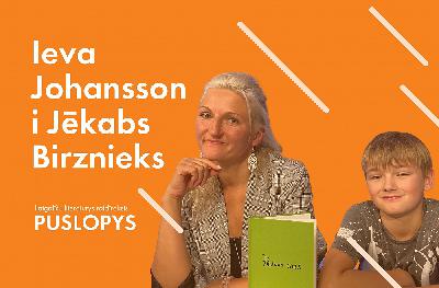 #puslopys JĒKABS BIRZNIEKS i IEVA JOHANSSON: tei nav literatura, bet saruna