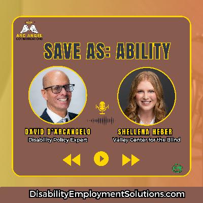 Ep.87 - Beyond Limits: Valley Center for the Blind