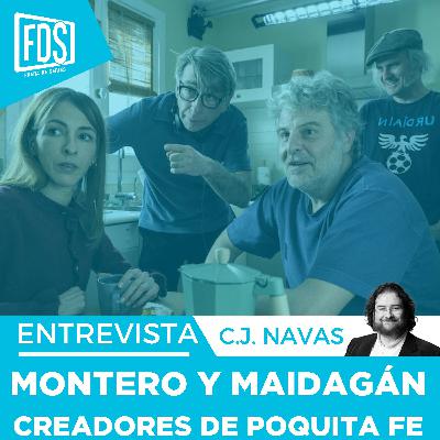 POQUITA FE: Entrevista a sus creadores, Montero y Maidagán