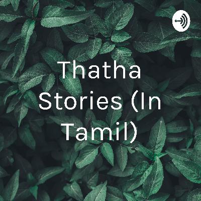 Thatha Stories - 75th Episode - Hanumanin Bakthi (Tamil)