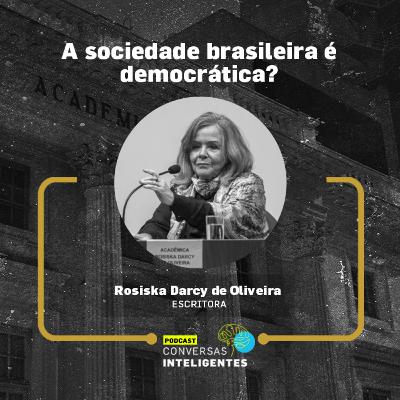 Rosiska Darcy de Oliveira - "Agendas para o Brasil - Caminhos da renovação"