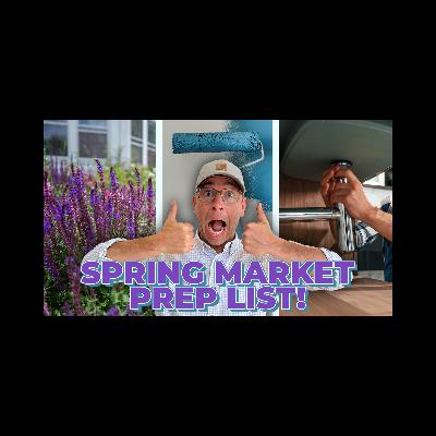 Spring Real Estate Is Here! What Buyers & Sellers MUST Know Before the Market Heats Up Spring Real Estate Is Here! What Buyers & Sellers MUST Know Before the Market Heats Up